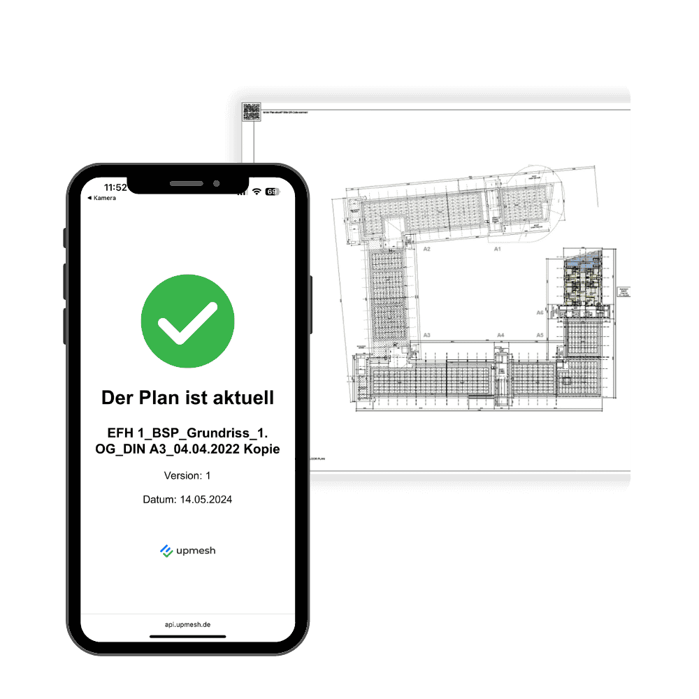 Es ist ein Smartphone Screen mit grünem Häkchen zu sehen. In einem weiteren Ausschnitt ist ein Bauplan zu sehen. Der Screen bestätigt, dass der eingescannte Bauplan aktuell ist und keine neuere Version vorliegt.
